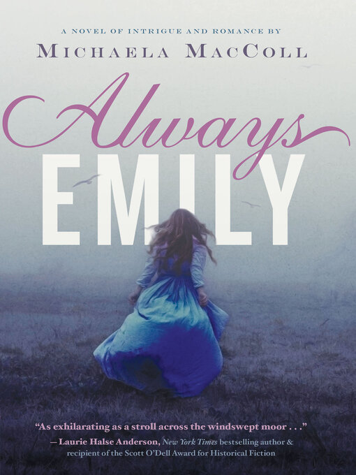 Title details for Always Emily by Michaela MacColl - Wait list
